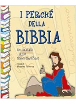 PERCHE' DELLA BIBBIA (I) 110 DOMANDE SULLE SACRE SCRITTURE