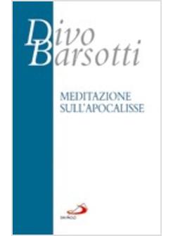 MEDITAZIONE SULL'APOCALISSE