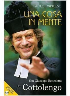 COSA IN MENTE SAN GIUSEPPE BENEDETTO COTTOLENGO