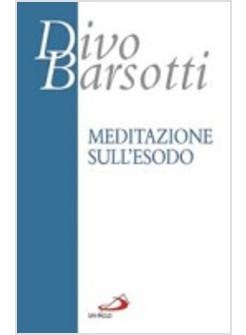 MEDITAZIONE SULL'ESODO