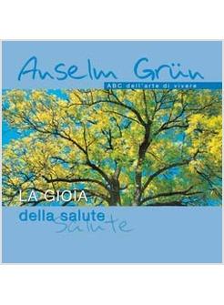 GIOIA DELLA SALUTE (LA)