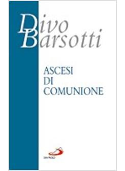 ASCESI DI COMUNIONE