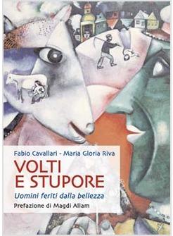 VOLTI E STUPORE