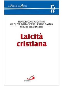LAICITA' CRISTIANA