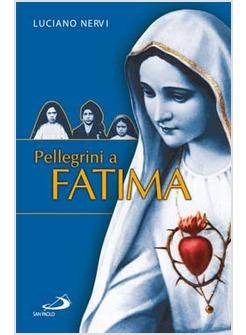 PELLEGRINI A FATIMA