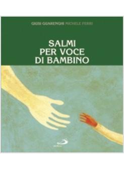 SALMI PER VOCE DI BAMBINO