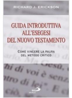 GUIDA INTRODUTTIVA ALL'ESEGESI DEL NUOVO TESTAMENTO