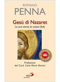 GESU' DI NAZARET LA SUA STORIA LA NOSTRA FEDE (SINODO VESCOVI OTTOBRE 2008)