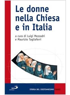 DONNE NELLA CHIESA E IN ITALIA