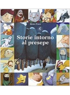 STORIE INTORNO AL PRESEPE