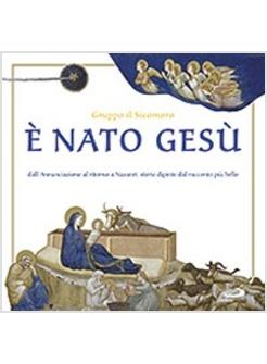 E' NATO GESU'