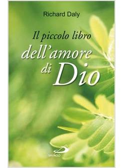 PICCOLO LIBRO DELL'AMORE DI DIO (IL) 