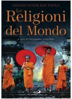 LE RELIGIONI DEL MONDO