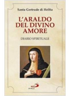 ARALDO DEL DIVINO AMORE (L') DIARIO SPIRITUALE - LIBRO II