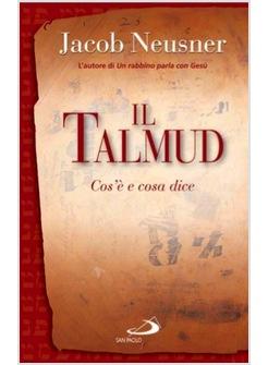 IL TALMUD COS'E' E COSA DICE