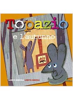 TOPAZIO E L'AUTUNNO