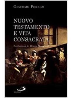 NUOVO TESTAMENTO E VITA CONSACRATA