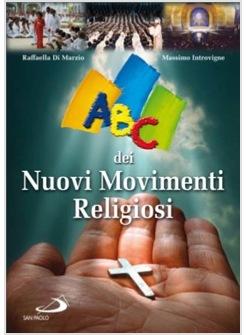 ABC DEI NUOVI MOVIMENTI RELIGIOSI