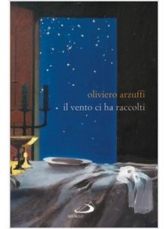 VENTO CI HA RACCOLTI (IL)