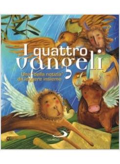 QUATTRO VANGELI (I) UNA "BUONA NOTIZIA" DA LEGGERE INSIEME