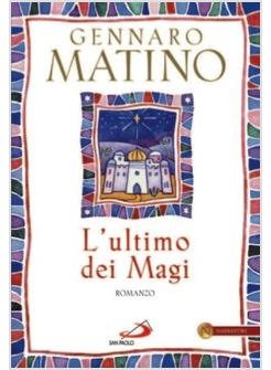 L'ULTIMO DEI MAGI