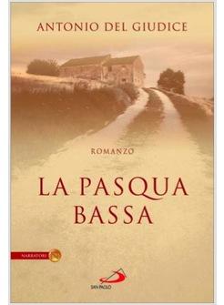 PASQUA BASSA (LA) 