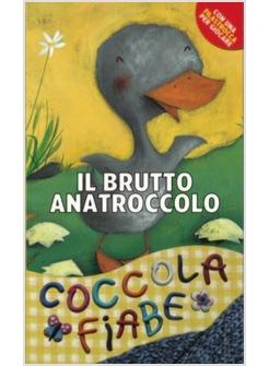 BRUTTO ANATROCCOLO (IL)
