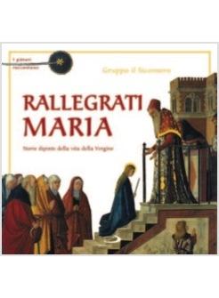 RALLEGRATI MARIA I PITTORI RACCONTANO