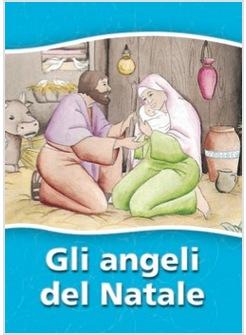 ANGELI DEL NATALE (GLI)