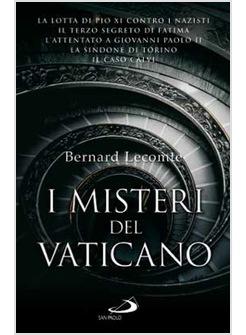 MISTERI DEL VATICANO (I)