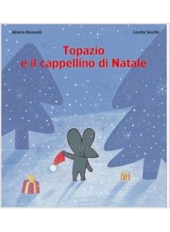 TOPAZIO E IL CAPPELLINO DI NATALE