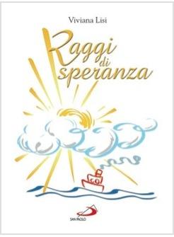 RAGGI DI SPERANZA