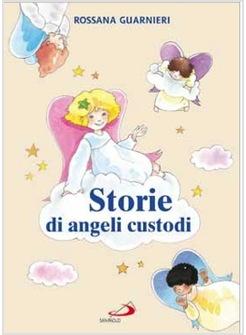 STORIE DI ANGELI CUSTODI