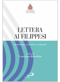 LETTERA AI FILIPPESI INTRODUZIONE TRADUZIONE E COMMENTO
