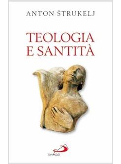 TEOLOGIA E SANTITA' A PARTIRE DA HANS URS VON BALTHASAR