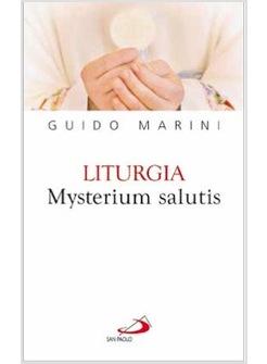 LITURGIA MYSTERIUM SALUTIS