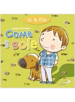 COME IL SOLE IO & DIO