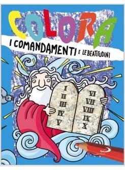 COLORA I COMANDAMENTI E LE BEATITUDINI