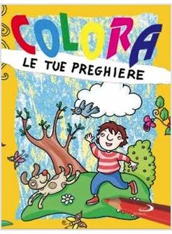 COLORA LE TUE PREGHIERE