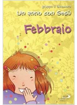 UN ANNO CON GESU' - FEBBRAIO