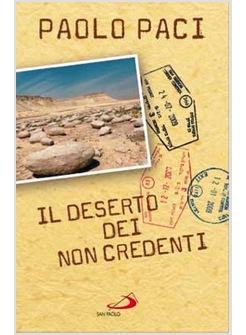 DESERTO DEI NON CREDENTI (IL)