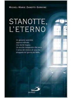 STANOTTE, L'ETERNO