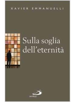 SULLA SOGLIA DELL'ETERNITA'