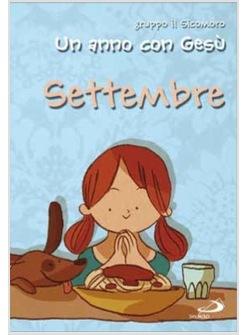 UN ANNO CON GESU'. SETTEMBRE