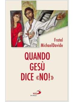 QUANDO GESU' DICE "NO"