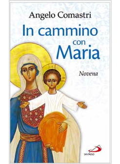 IN CAMMINO CON MARIA NOVENA