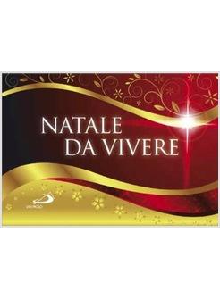 NATALE DA VIVERE