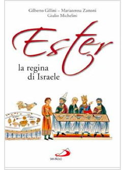 ESTER, LA REGINA DI ISRAELE