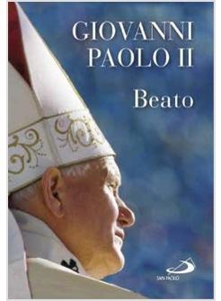 GIOVANNI PAOLO II - BEATO