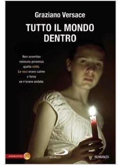 TUTTO IL MONDO DENTRO